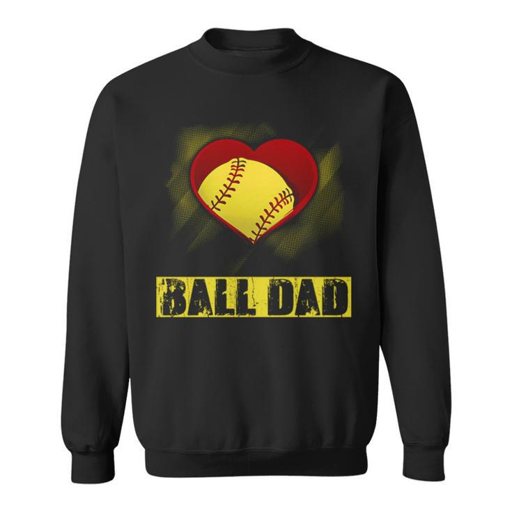 Ball Dad V2 Sweatshirt