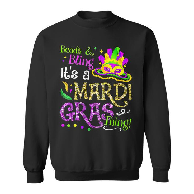 Beads & Bling Its A Mardi Gras Thing Cool  Sweatshirt