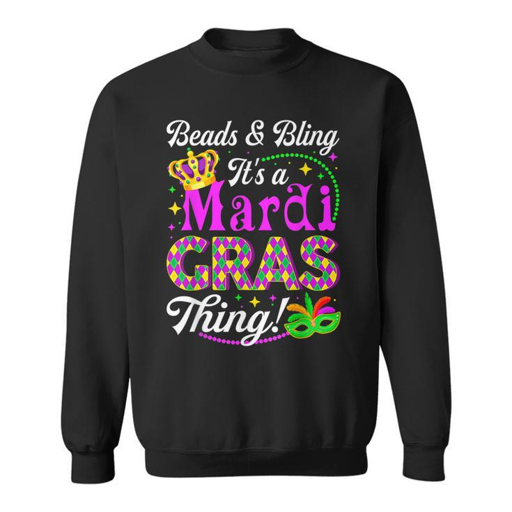 Beads & Bling Its A Mardi Gras Thing Party Mask Beads  Sweatshirt