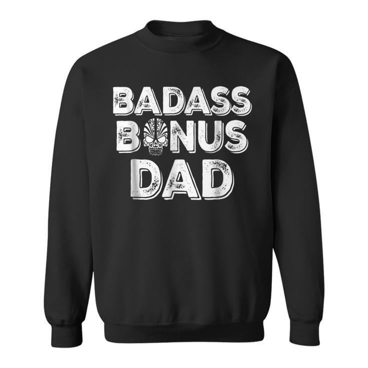 Best Bonus Dad Ever Funny Stepdad StepdadSweatshirt