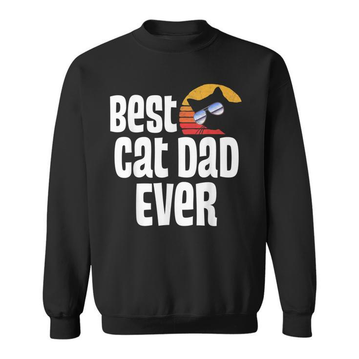 Best Cat Dad Ever Funny Father Day Retro Sunset Design Sweatshirt