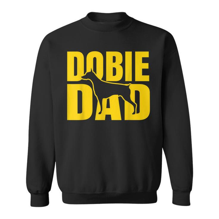 Best Dobie Dad Ever Doberman Pinscher Dog Father Pet Gifts Sweatshirt