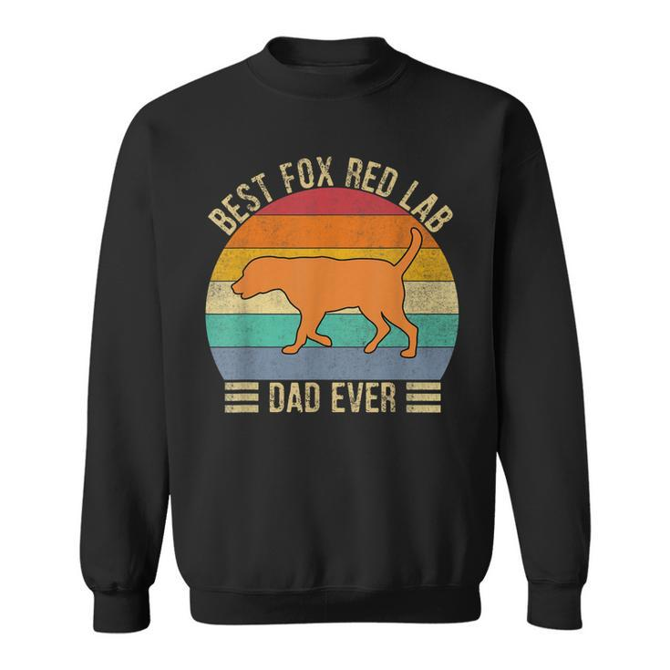 Best Fox Red Lab Dad Ever Labrador Retriever Vintage Retro  Sweatshirt