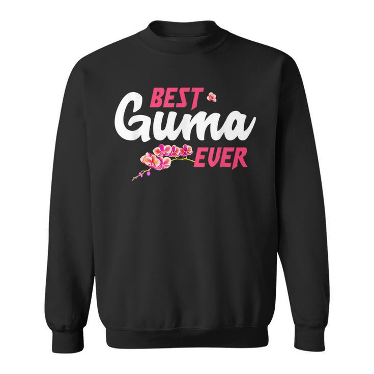 Best Guma Ever - Chinese Simplified Aunt Gifts  Men Women Sweatshirt Graphic Print Unisex