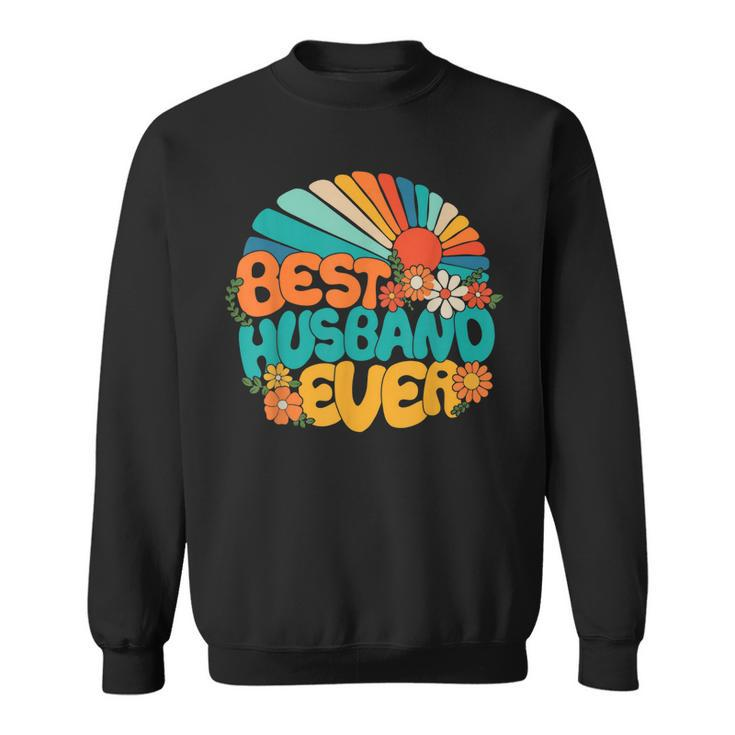 Best Husband Ever Retro Groovy 70S Fathers Day Hubby  Sweatshirt