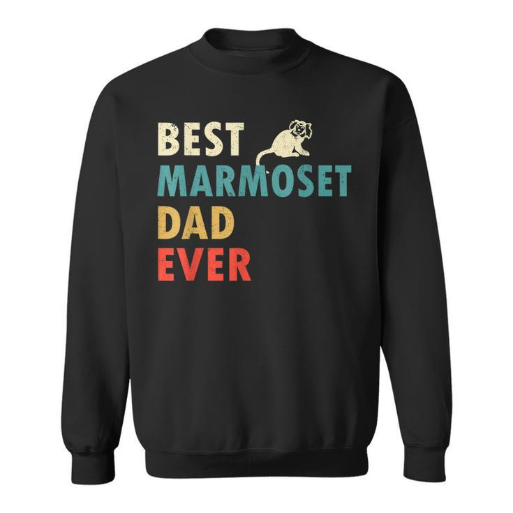 Best Marmoset Dad Ever Vintage T  For Father Day Gift For Mens Sweatshirt
