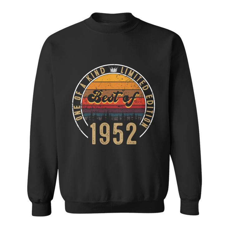 Best Of 1952 Birthday Gift 70 Years Old Sweatshirt