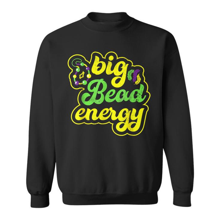 Big Bead Energy Carnival Funny Vintage Mardi Gras  Sweatshirt