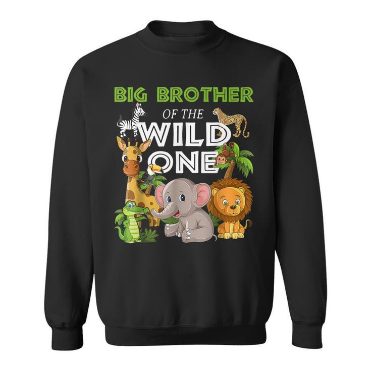 Big Brother Of The Wild One Zoo Birthday 1St Safari Jungle  Sweatshirt