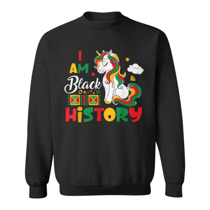 Black History Month I Am Black History Pride Unicorn  Sweatshirt
