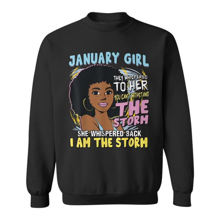 Black Melanin January Afro Birthday Girl Capricorn Aquarius  Sweatshirt