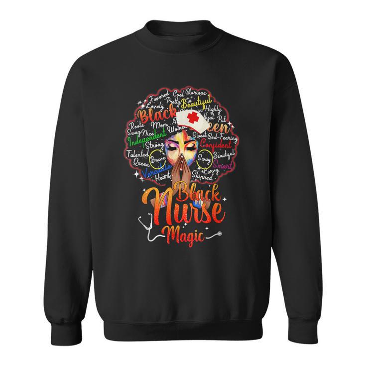 Black Nurse Black History Queen Melanin Afro African Pride  Sweatshirt