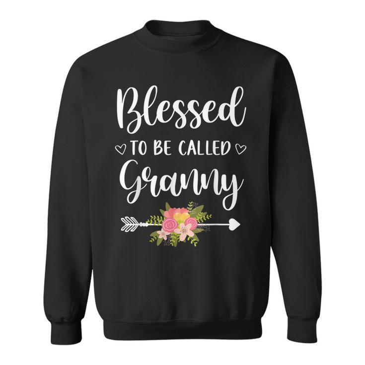 Blessed To Be Called Granny Women Flower Decor Grandma Sweatshirt