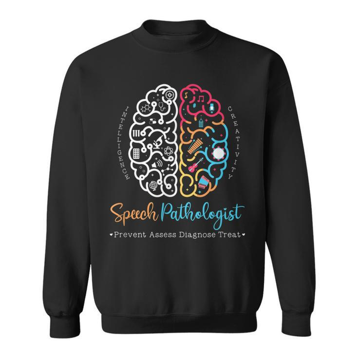 Brain Of A Speech Pathologist Speech Language Therapy  Sweatshirt