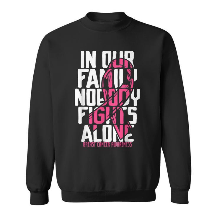 Breast Cancer Support Pink Family Breast Cancer Awareness  Sweatshirt - Thegiftio