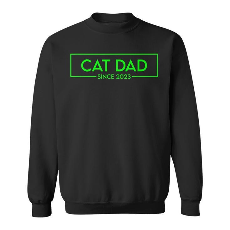 Cat Dad Since 2023 Promoted To Cat Dad  V4 Sweatshirt