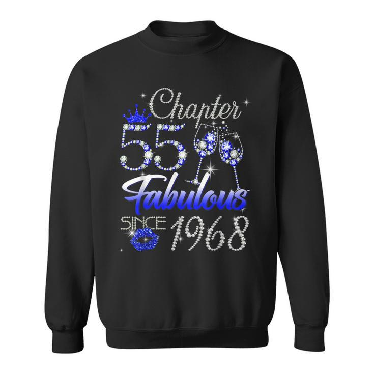 Chapter 55 Fabulous Since 1968 55Th Birthday Queen  Sweatshirt