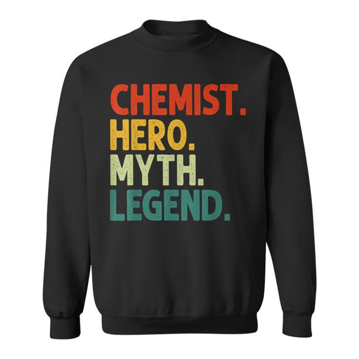 Chemist Hero Myth Legend Vintage Chemie Sweatshirt