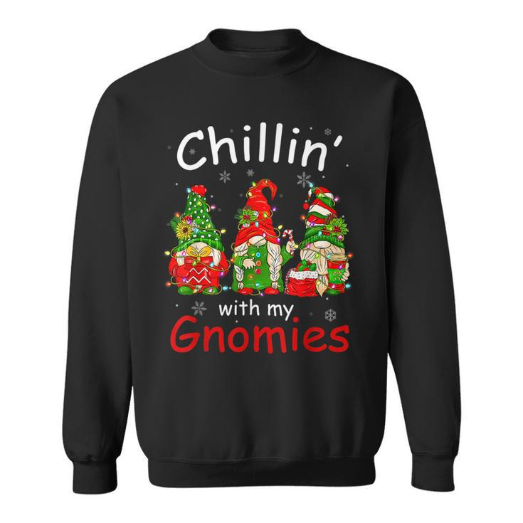 Chillin With My Gnomies Funny Gnome Christmas Pamajas Family  Men Women Sweatshirt Graphic Print Unisex