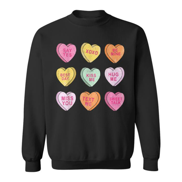 Conversation Hearts Cute Pink Heart Happy Valentines Day  Sweatshirt