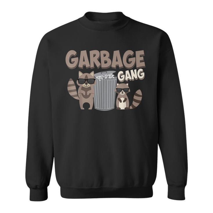 Cool Garbage Gang Raccoons | Funny Animal Trash Squad Gift Sweatshirt