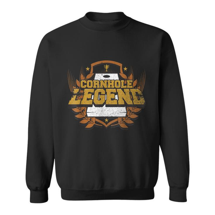 Cornhole Legend Funny Cornhole Tournament Sweatshirt