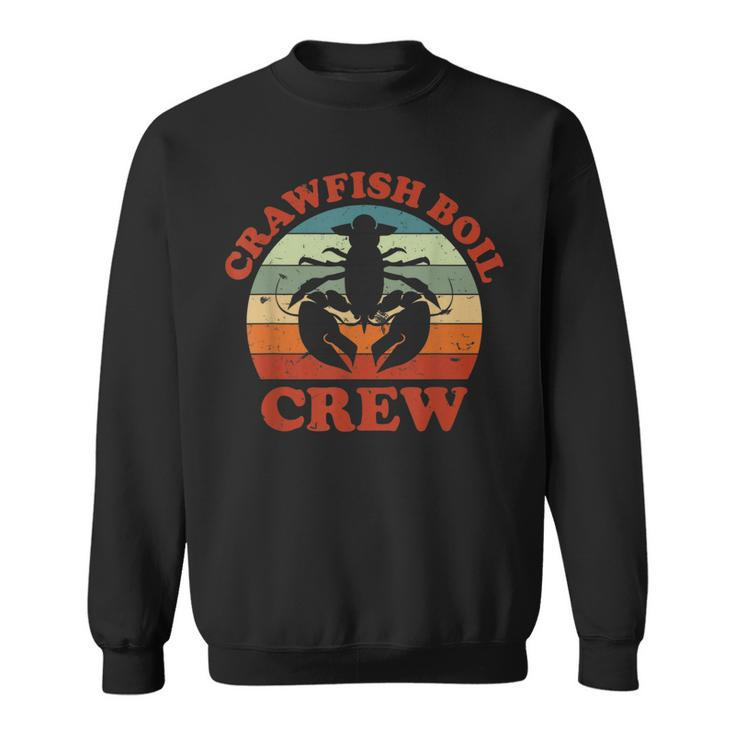 Crawfish Boil Crawfish Boil Crew Funny Crayfish  Sweatshirt