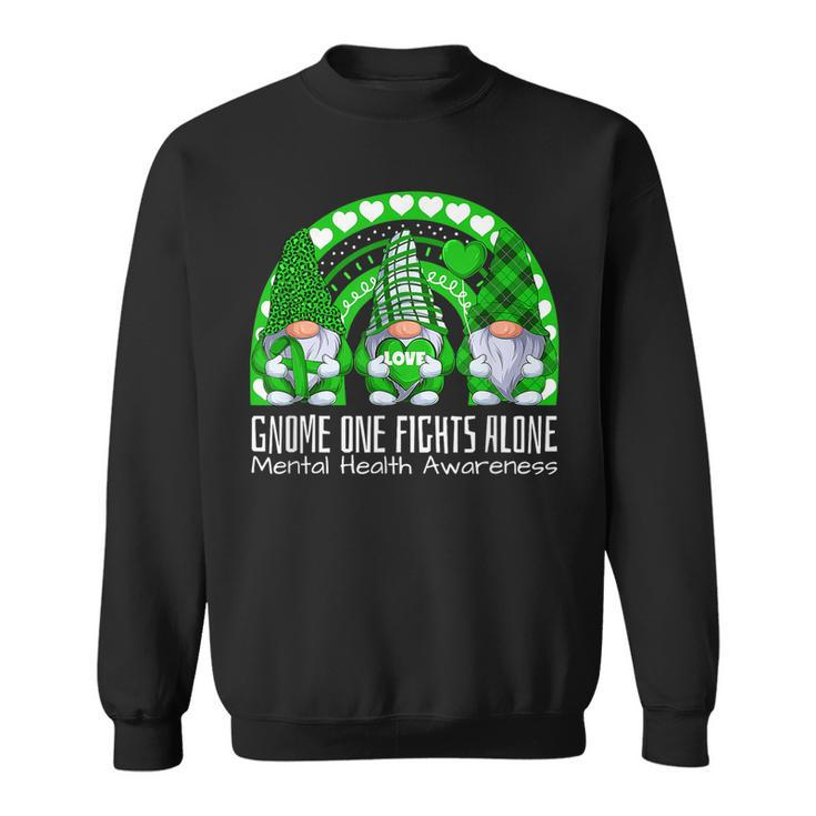 Cute Gnome One Fights Alone Green Ribbon Mental Health  Sweatshirt