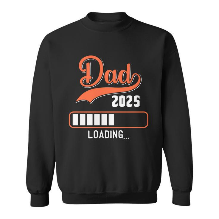 Dad 2025 Loading Sweatshirt
