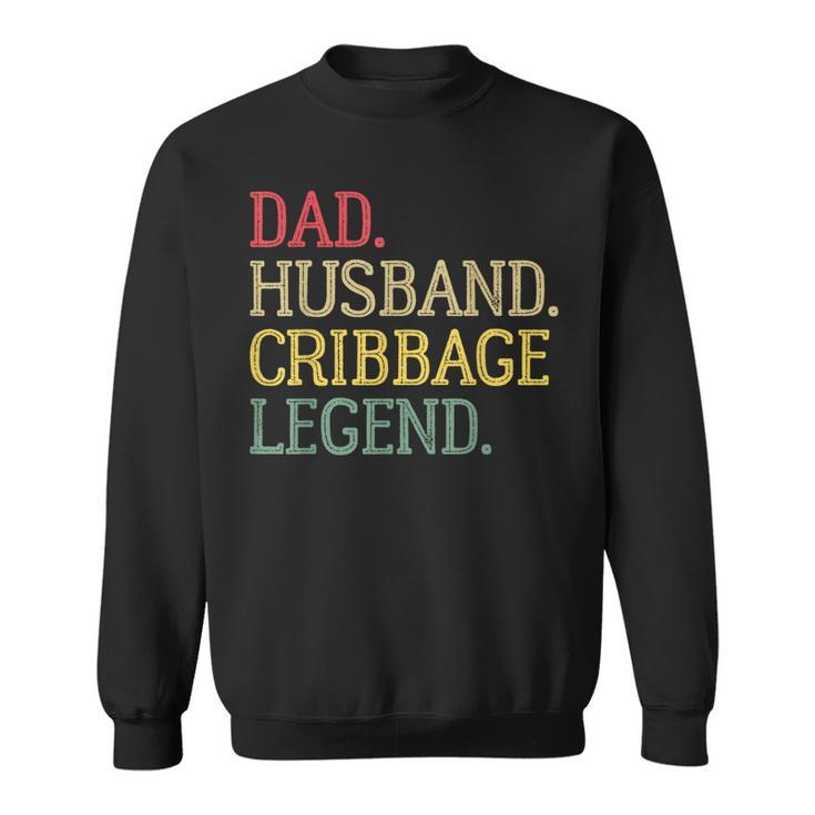 Dad Husband Cribbage Legend Vintage Cribbage Board Game  Sweatshirt