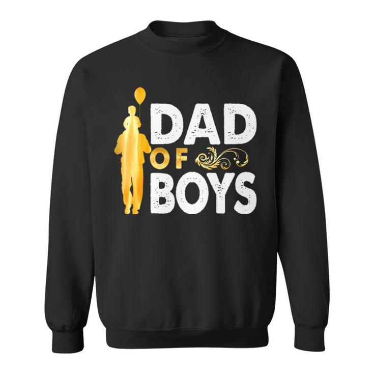 Dad Of Boys Sweatshirt