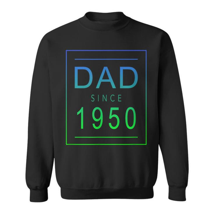 Dad Since   1950   50   Aesthetic Promoted To Daddy   Father  Bbjypzb Sweatshirt