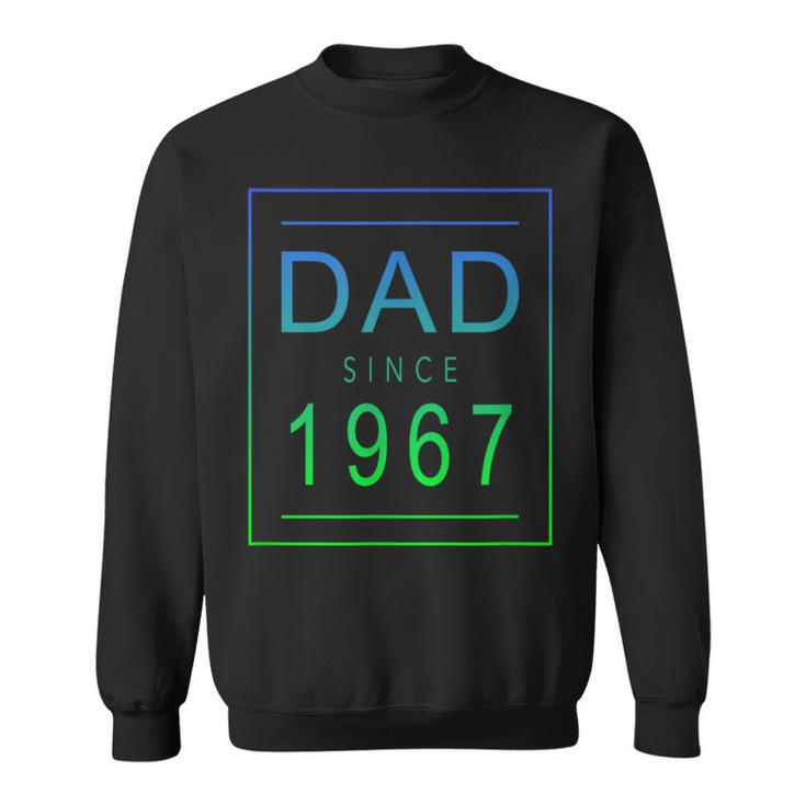 Dad Since   1967   67   Aesthetic Promoted To Daddy   Father  Bbjykfd Sweatshirt