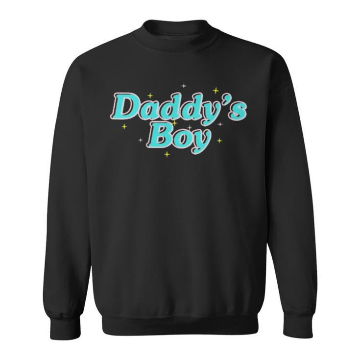 Daddy’S Boy Sweatshirt