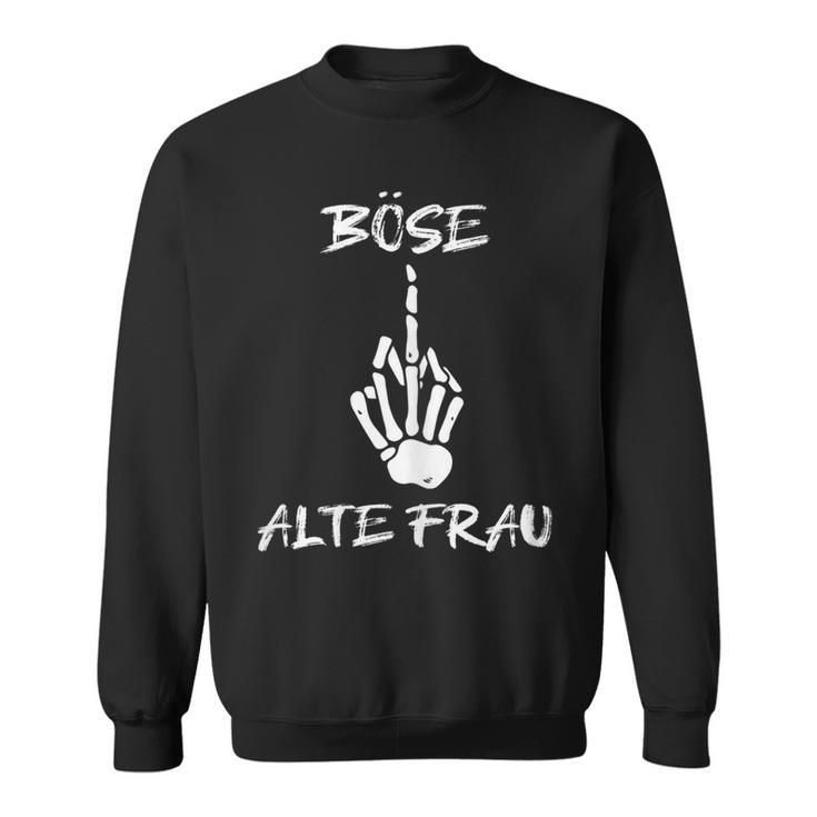 Damen Böse Alte Frau Für Oma Großmuter Spruch Rockerin V2 Sweatshirt