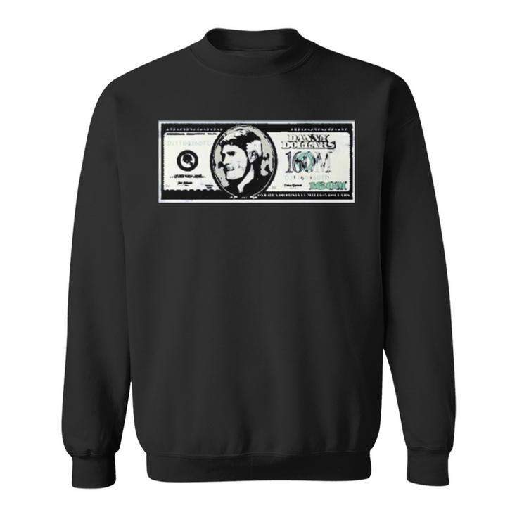 Danny Dollars Sweatshirt