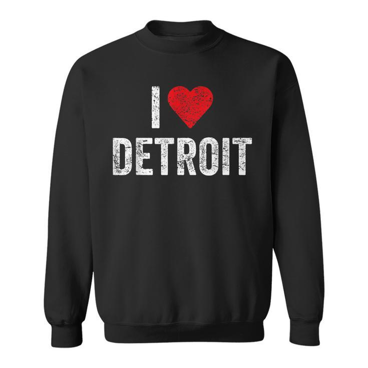 Distressed I Love Detroit 313 Motor City Detroit  Men Women Sweatshirt Graphic Print Unisex