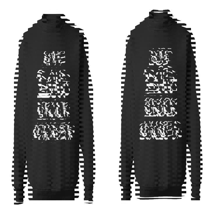 Dive Bar Skank Chaser Funny Costume Men Women Sweatshirt Graphic Print Unisex