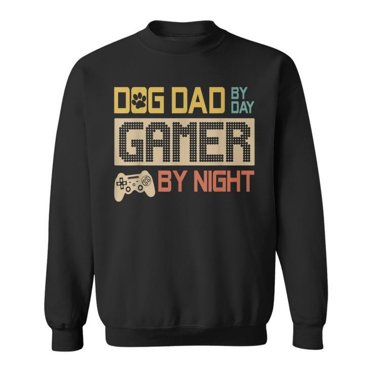 Dog Dad By Day Gamer By Night Vintage Fathers Day Sweatshirt