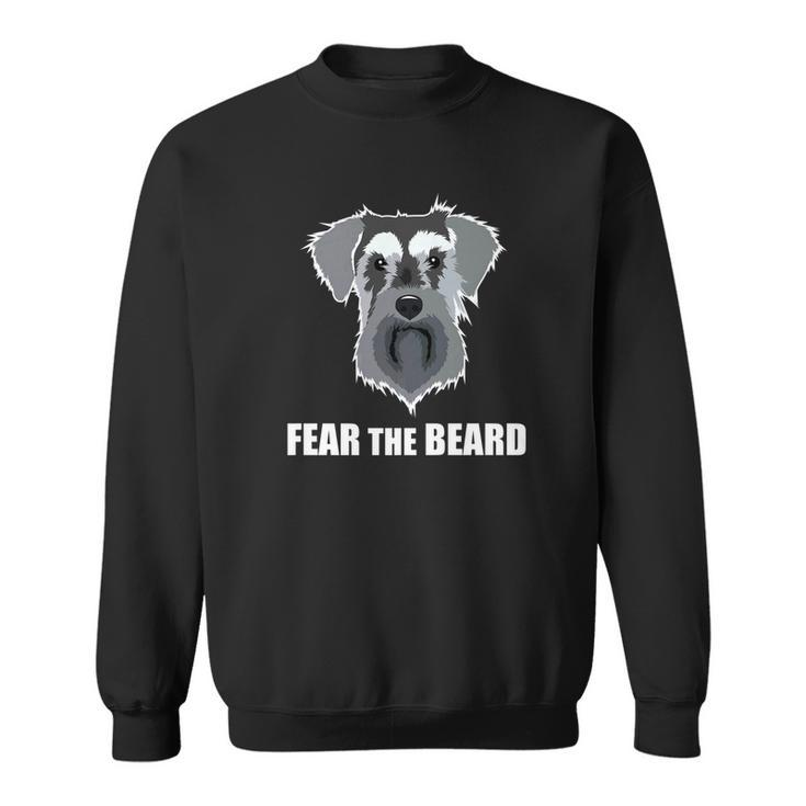 Dog Meme Fear The Beard Mini Schnauzer Dog Men Women Sweatshirt Graphic Print Unisex