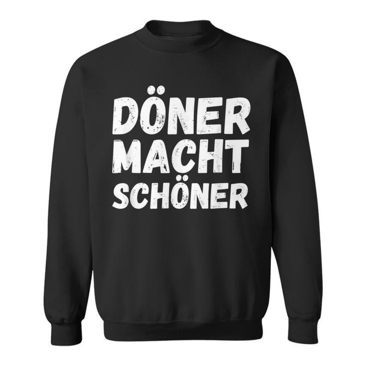 Döner Macht Schöner Kebab Dönerverkäufer Imbiss Sweatshirt