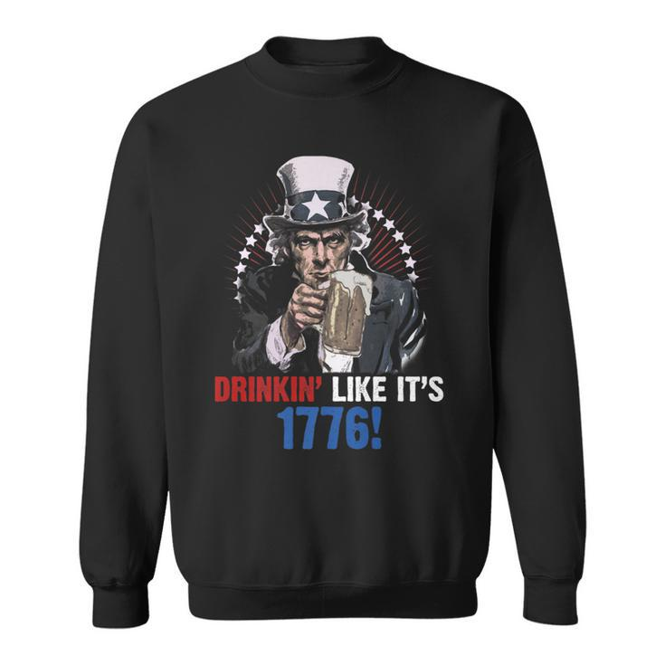 Drinkin Like Its 1776 4Th Of July Uncle Sam Sweatshirt