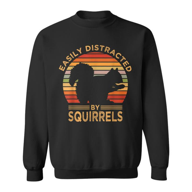 Easily Distracted By Squirrels Vintage Funny Squirrel  Sweatshirt