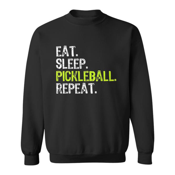 Eat Sleep Pickleball Repeat Player Funny Cool Gift Christmas Men Women Sweatshirt Graphic Print Unisex