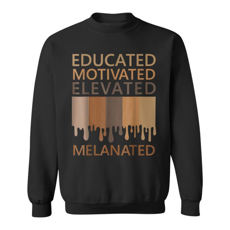 Educated Motivated Elevated Melanated  V3 Sweatshirt