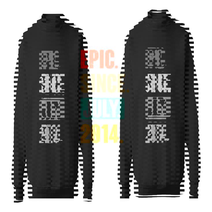 Epic Since July 2014 - Birthday 9Th Decoration Funny Sweatshirt