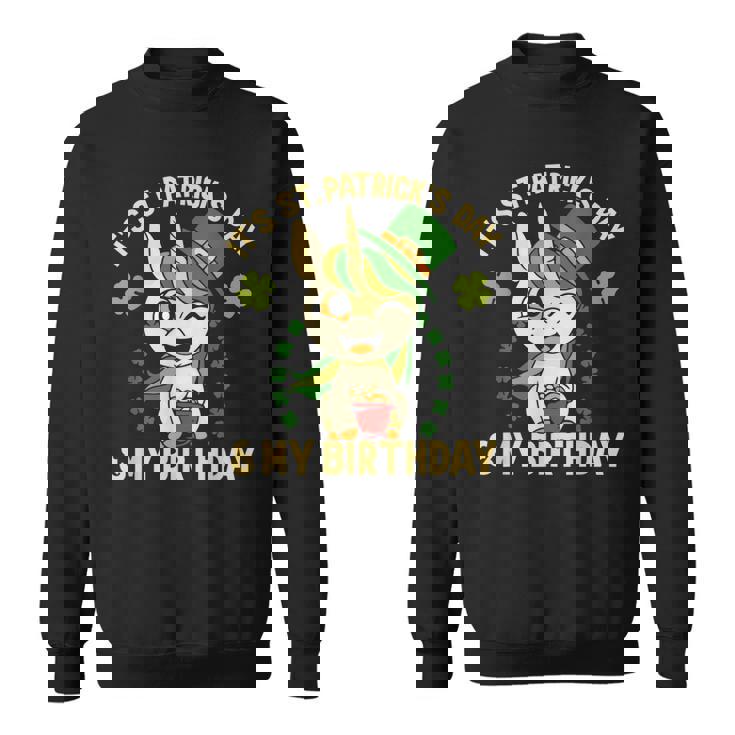 Es Ist St Patricks Day Mein Geburtstag St Patricks Day Sweatshirt