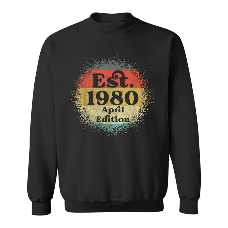 Established 1980 Born April Edition Legend Birthday  Sweatshirt