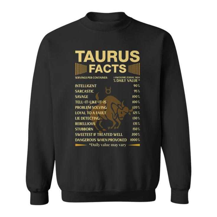 Facts Zodiac Sign Astrology Birthday Taurus Sweatshirt