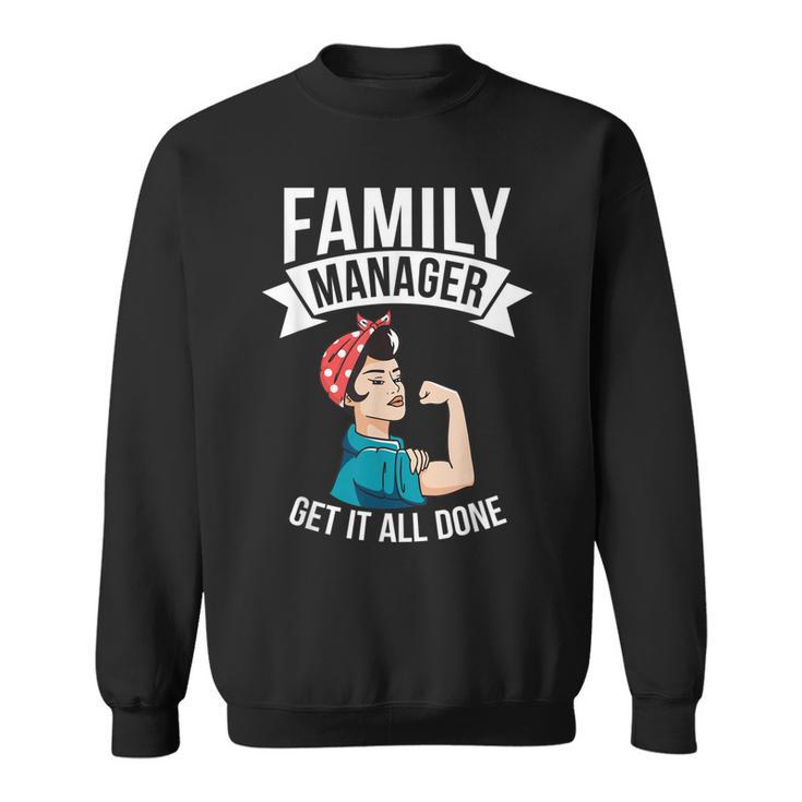 Familienmanager Bekommen Alles Hin Beste Mama Aller Zeiten Sweatshirt